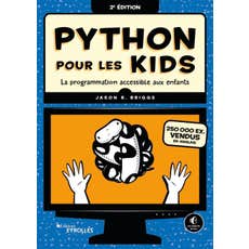 Python pour les kids 2ème édition